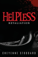 Helpless: Retaliation 1638370540 Book Cover