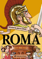 Historia para niños - Roma 8418664231 Book Cover