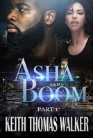 Asha and Boom : Part 1 1732062498 Book Cover