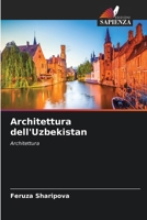 Architettura dell'Uzbekistan (Italian Edition) 6209703186 Book Cover