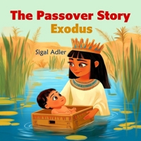 Exsodus, The Passover Story B0BF34MLLD Book Cover