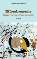 Effondrements: Esther Royon, grand reporter Roman Roman (Rue Des Écoles) (French Edition) 2343234329 Book Cover