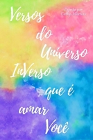 Versos do Universo InVerso que é Amar Você: (edição econômica) (Cathy Martins (edição econômica)) B08YN65GHV Book Cover