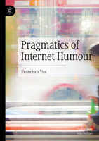 Pragmatics of Internet Humour 303131901X Book Cover