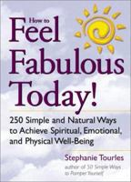 How to Feel Fabulous Today 1567318401 Book Cover