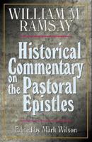 Historical Commentary on the Epistles to Timothy 0825436362 Book Cover
