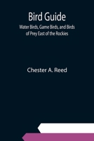 Bird Guide; Water Birds, Game Birds, and Birds of Prey East of the Rockies 9354942334 Book Cover