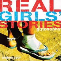 Girlosophy: Real Girls' Stories (Girlosophy series) 1865089060 Book Cover
