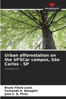 Urban afforestation on the UFSCar campus, São Carlos - SP 6208634369 Book Cover