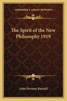 The Spirit of the New Philosophy 1022680269 Book Cover