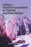Relational Intercultural Communication for Relational Intercultural Education Second Edition 1954692358 Book Cover