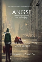 Angst: Of Belonging and Not Belonging 9391828345 Book Cover