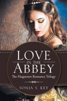 Love in the Abbey 1512781940 Book Cover