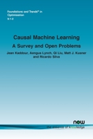 Causal Machine Learning: A Survey and Open Problems (Foundations and Trends 163828542X Book Cover