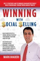 Winning with Social Selling: Strategies and Techniques to Build Your Brand, Network, and Net Worth 1482869284 Book Cover