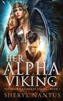 Her Alpha Viking 1725136473 Book Cover