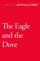 The Eagle and the Dove: A Study in Contrasts St. Teresa of Avila, St. Therese of Lisieux 1784873527 Book Cover