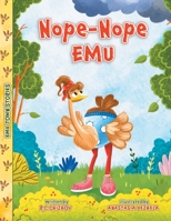 Nope-Nope Emu 1737952637 Book Cover
