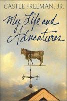 My Life and Adventures 0312282613 Book Cover