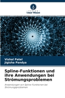 Spline-Funktionen und ihre Anwendungen bei Str�mungsproblemen 6204104071 Book Cover