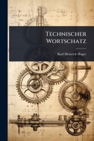 Technischer Wortschatz (German Edition) 1023732750 Book Cover