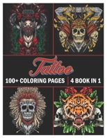 Tattoo: Coloring Book for Adults 100+ coloring pages, Beautiful and Awesome Tattoo Coloring Pages Such As Sugar Skulls, Guns, Roses ... and More! Adult to Get Stress Relieving and Relaxation Volume 2 B0943ZZ8TS Book Cover