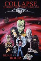 Collapse at Hidden Verse Three-Three-Two 0615211321 Book Cover