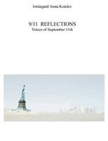 9/11 REFLECTIONS: Voices of September 11th 3842371241 Book Cover
