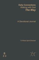 Daily Connections: The Way B0FPFCWN77 Book Cover