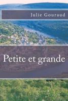 Petite Et Grande 1530768942 Book Cover