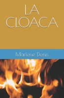 LA CLOACA (Spanish Edition) B0FNM859B9 Book Cover