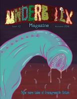 Underbelly Magazine - Issue #2: Autumn 2018 1729598390 Book Cover