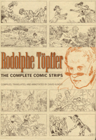 Rodolphe Topffer: The Complete Comic Strips 1578069467 Book Cover