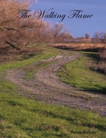 The Walking Flame 130002495X Book Cover