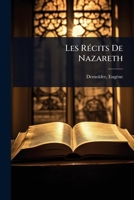 Les RÃ(c)cits De Nazareth (French Edition) 1024471411 Book Cover