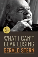 What I Can't Bear Losing: Notes from a Life 0393058182 Book Cover