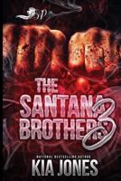 The Santana Brothers 3 1983910201 Book Cover