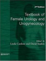 Textbook of Female Urology and Urogynecology [2 Volume Set] 184184358X Book Cover