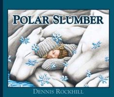 Polar Slumber/Sueno polar (Bilingual) 0974199281 Book Cover