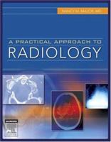 A Practical Approach to Radiology 1416023410 Book Cover