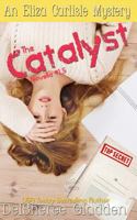 The Catalyst: Novella 1.5 1792167210 Book Cover