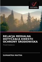 Relacja Medialna DotyczĄca Kwestii Ochrony Środowiska 6203135151 Book Cover