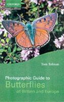 Photographic Guide to Butterflies of Britain and Europe 0198506074 Book Cover