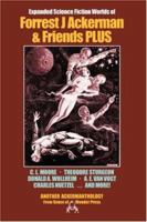 Science Fiction Worlds of Forrest J Ackerman & Friends, Expanded Edition 0918736269 Book Cover