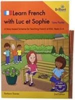 0 2nd edition Learn French with Luc et Sophie 1ere Partie (Part 1) Starter Pack Years 3-4: A story-based scheme for teaching French at KS2 1783173432 Book Cover