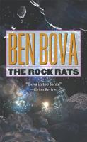 The Rock Rats (The Grand Tour; also Asteroid Wars) 0765302276 Book Cover