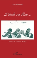 L'école va bien... 2747571424 Book Cover