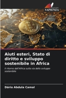 Aiuti esteri, Stato di diritto e sviluppo sostenibile in Africa 6630117530 Book Cover