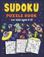 Sudoku Puzzle Book for Kids Ages 8 -15: Four Puzzles Per Page - Easy, intermediate, Difficult Puzzle With Solutions (Puzzles &Brain Games for Kids), STAR 039: deep blue cover B08D4VQ7MK Book Cover