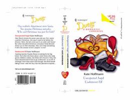 Unexpected Angel / Undercover Elf (Harlequin Duets, #41) 037344107X Book Cover